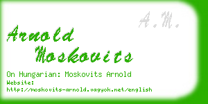 arnold moskovits business card